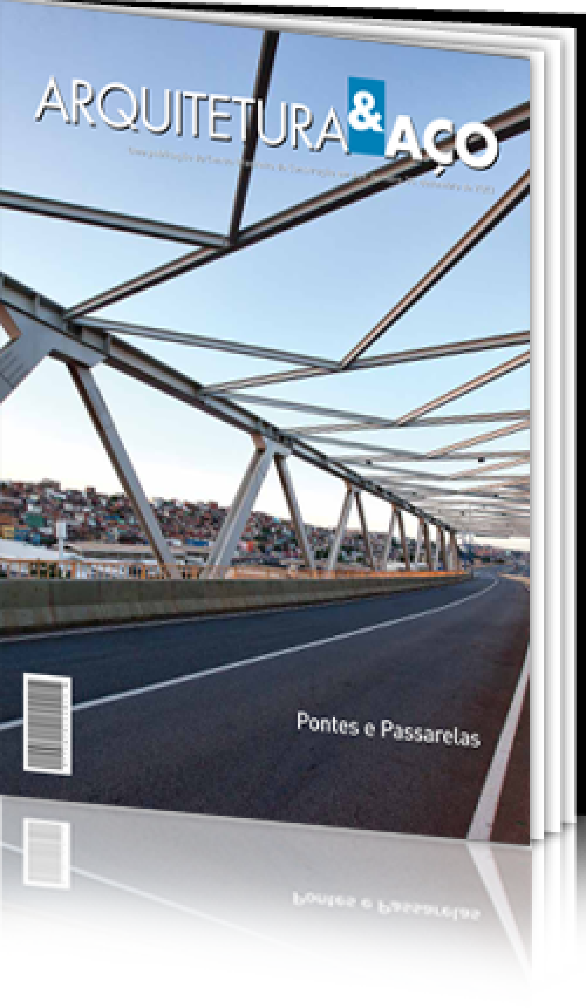 Arquitetura & Aço nº 36 - Pontes e Passarelas