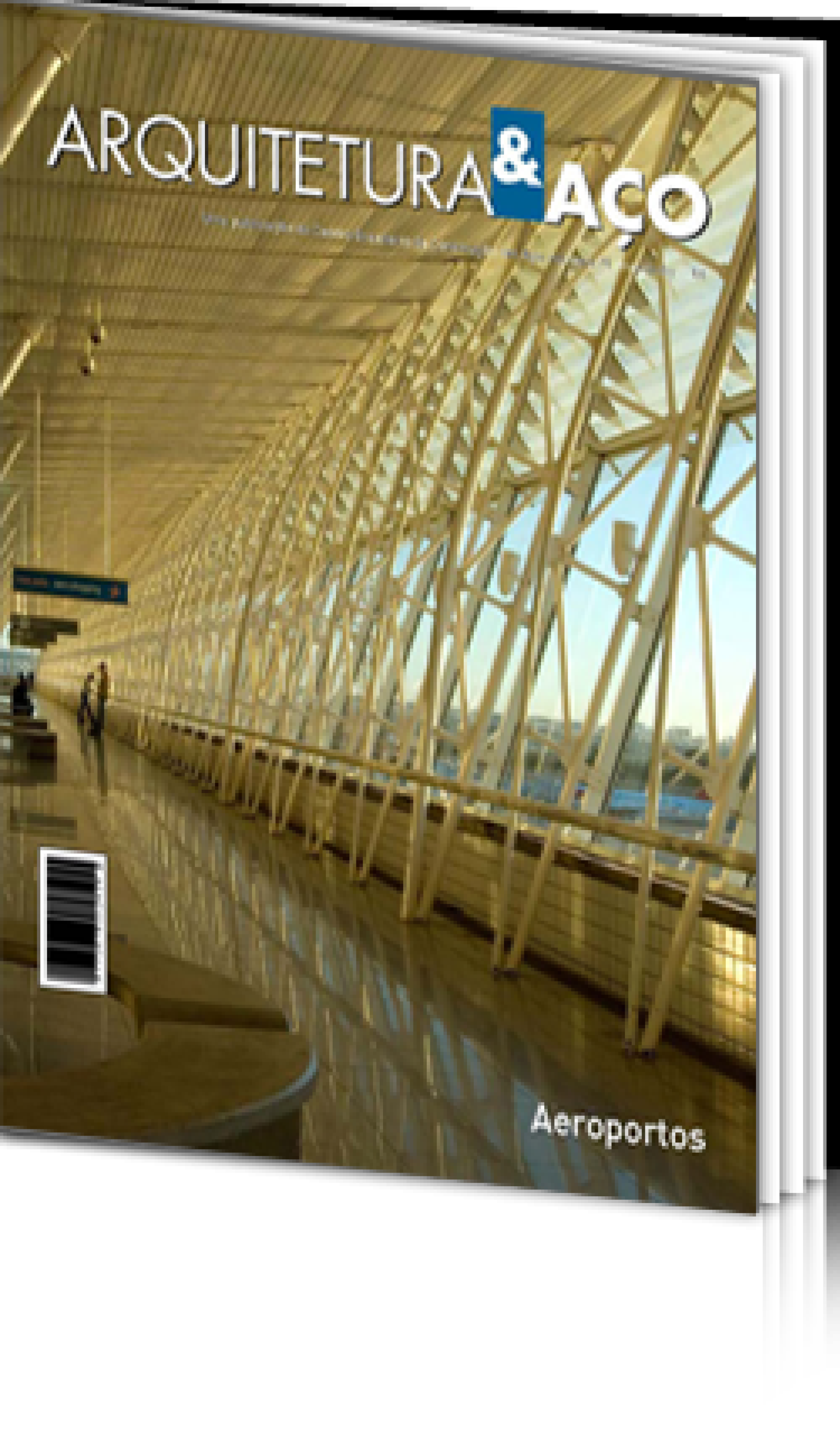 Arquitetura & Aço nº 21 - Aeroportos